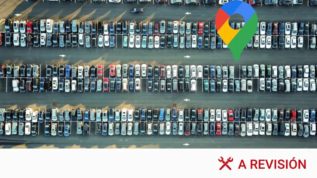 Adiós a dar vueltas buscando el coche: el truco de Google Maps que te dice exactamente dónde aparcaste