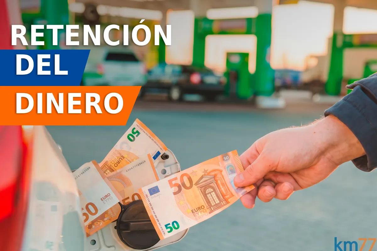 Por qué algunas gasolineras te retienen hasta 150 euros