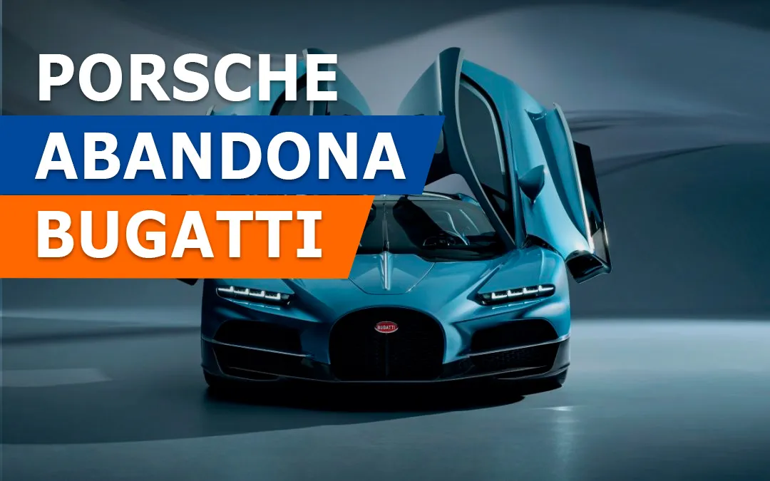 Porsche vende su participación en Bugatti: la marca francesa se desvincula por completo del Grupo Volkswagen