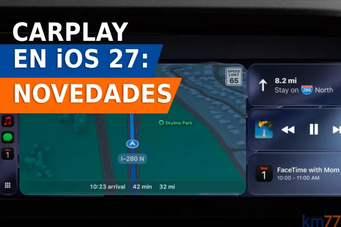 Todo lo nuevo de CarPlay en iOS 27